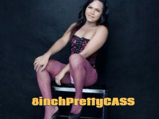 8inchPrettyCASS