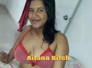 Aitana_Bitch