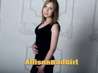 AllisonBadGirl