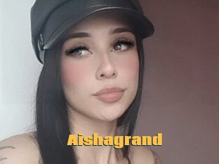 Aishagrand