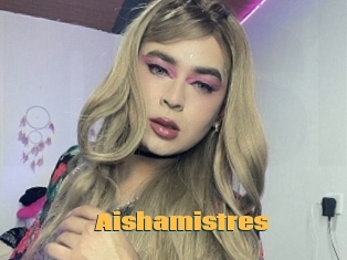 Aishamistres