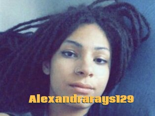 Alexandrarays129