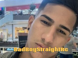 BadBoyStraightRc