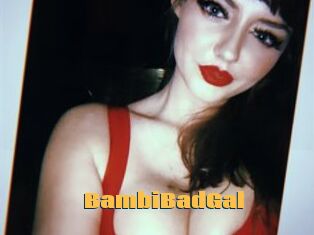 BambiBadGal