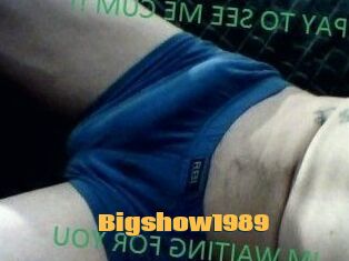 Bigshow1989 Be Seen Here