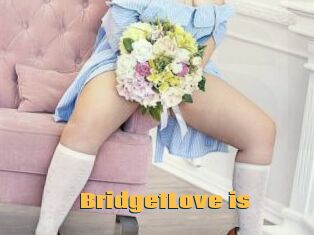 BridgetLove_is