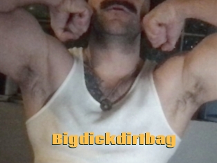 Bigdickdirtbag