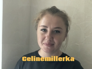 Celinemillerka