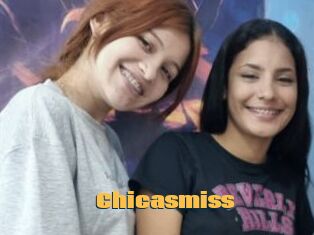 Chicasmiss