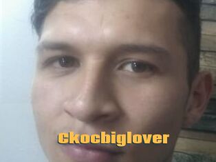 Ckocbiglover