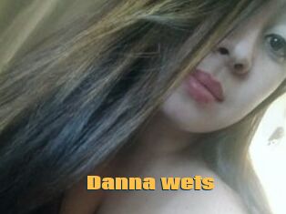 Danna_wets