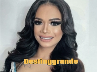 Destinygrande