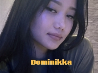 Dominikka