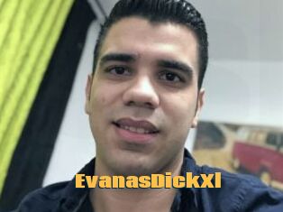 EvanasDickXl