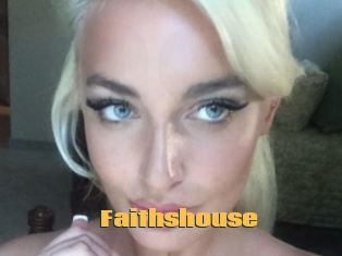 Faithshouse