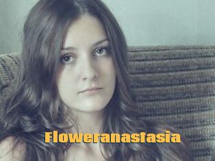 Floweranastasia