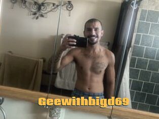 Geewithbigd69