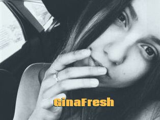 GinaFresh