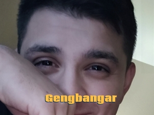 Gengbangar