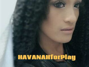 HAVANAHforPlay