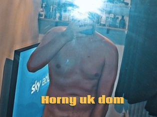 Horny_uk_dom