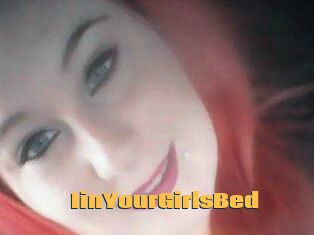 IinYourGirlsBed