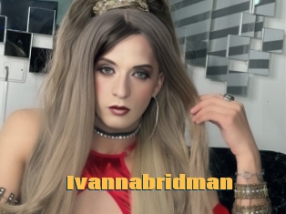 Ivannabridman