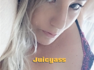 Juicyass