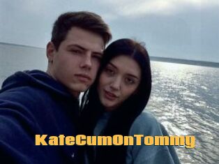 KateCumOnTommy