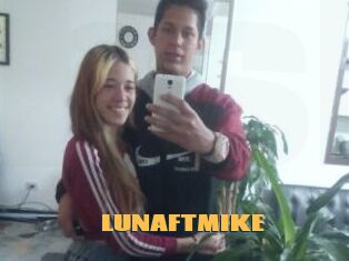 LUNAFTMIKE