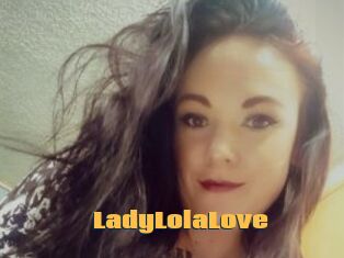 LadyLolaLove