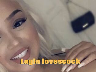 Layla_lovescock