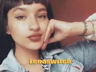 Lenaswitch