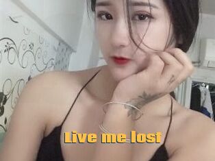 Live_me_lost