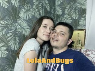 LolaAndBugs