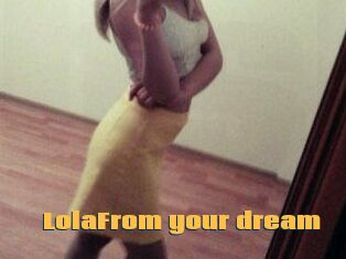 LolaFrom_your_dream