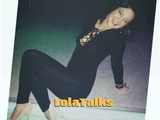 LolaTalks