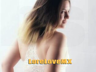 LoreLoveMX