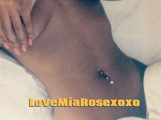 LoveMiaRosexoxo