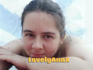 LovelyAnnX Be Seen Here