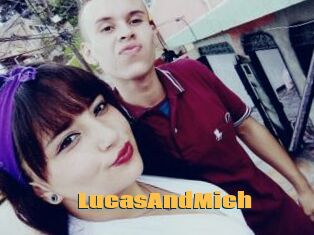 LucasAndMich