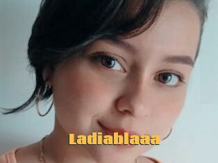 Ladiablaaa