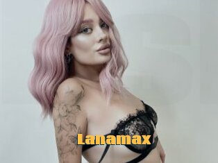 Lanamax