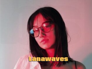 Lanawaves