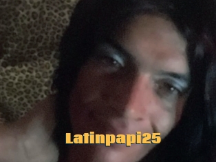 Latinpapi25