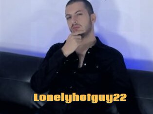 Lonelyhotguy22