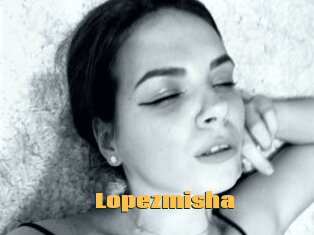 Lopezmisha