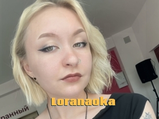 Loranaoka