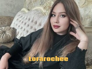 Lorarochee