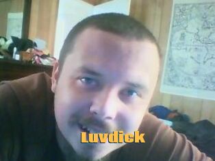 Luvdick